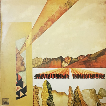 INNERVISIONS (Stevie Wonder, 1973)