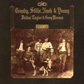 DÉJÀ VU (Crosby, Stills, Nash & Young, 1970)