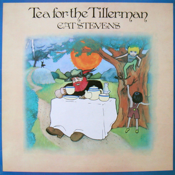 TEA FOR THE TILLERMAN (Cat Stevens, 1970)