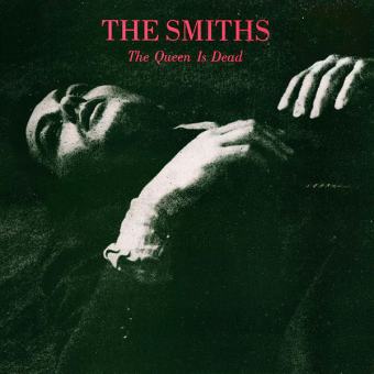 THE QUEEN IS DEAD (The Smiths, 1986)
