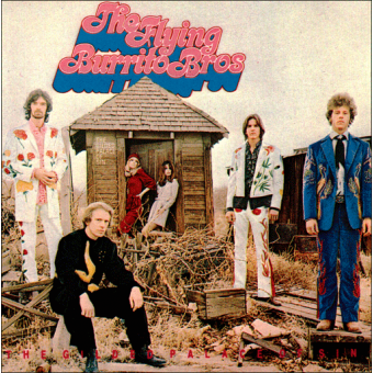 THE GILDED PALACE OF SIN (The Flying Burrito Brothers, 1969)