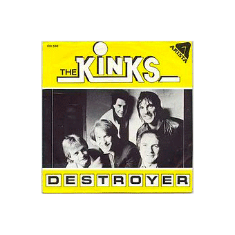 DESTROYER (Give The People What They Want, The Kinks, 1981)