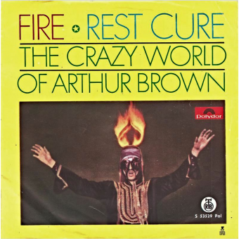 FIRE (The Crazy World of Arthur Brown, 1968)