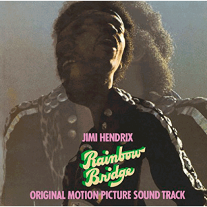 RAINBOW BRIDGE (Jimi Hendrix, 1971)