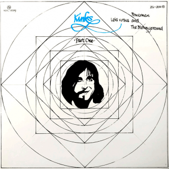 LOLA VS. POWERMAN AND THE MONEYGOROUND (The Kinks, 1970)